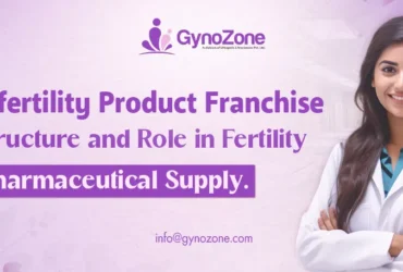Infertility Product Franchise Structure and Role in Fertility Pharmaceutical Supply