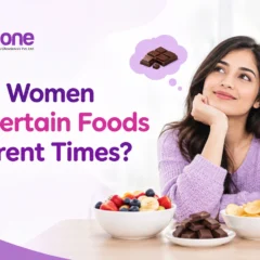 Why Do Women Crave Certain Foods at Different Times?